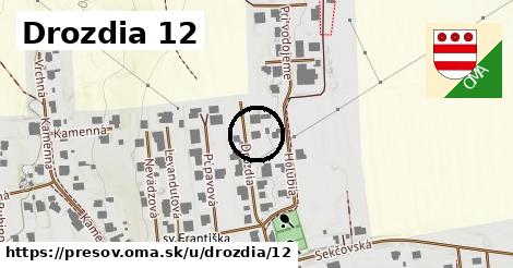 Drozdia 12, Prešov