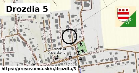 Drozdia 5, Prešov