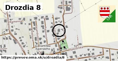 Drozdia 8, Prešov