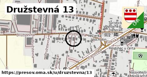 Družstevná 13, Prešov