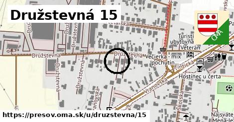 Družstevná 15, Prešov