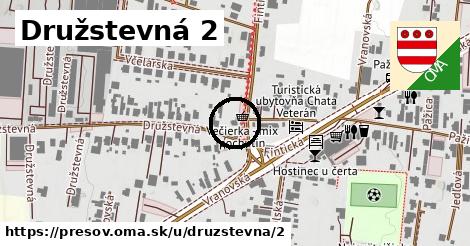 Družstevná 2, Prešov