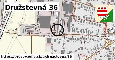 Družstevná 36, Prešov