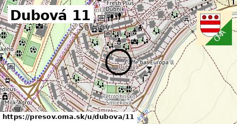 Dubová 11, Prešov