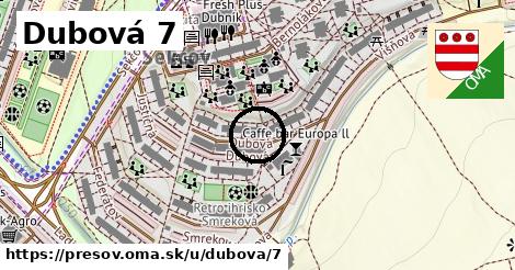 Dubová 7, Prešov