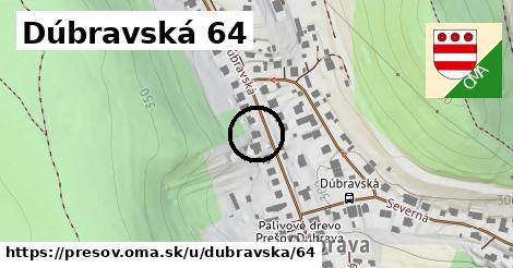 Dúbravská 64, Prešov