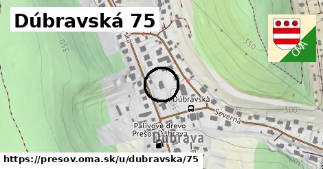 Dúbravská 75, Prešov