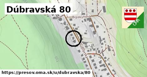 Dúbravská 80, Prešov