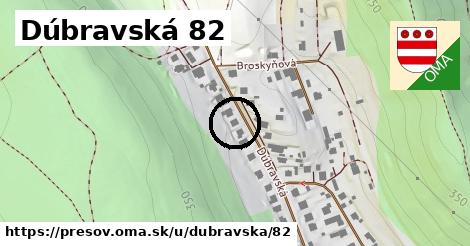 Dúbravská 82, Prešov