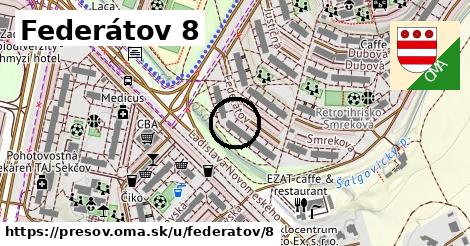 Federátov 8, Prešov