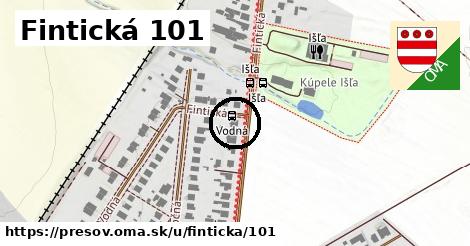 Fintická 101, Prešov