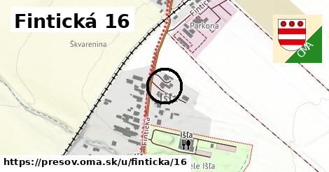 Fintická 16, Prešov