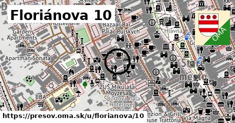 Floriánova 10, Prešov