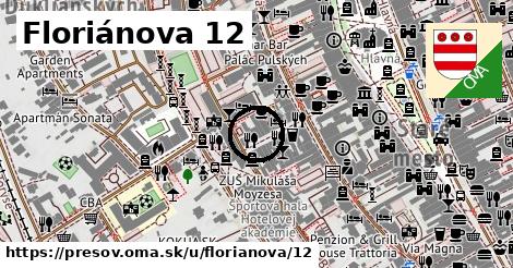 Floriánova 12, Prešov