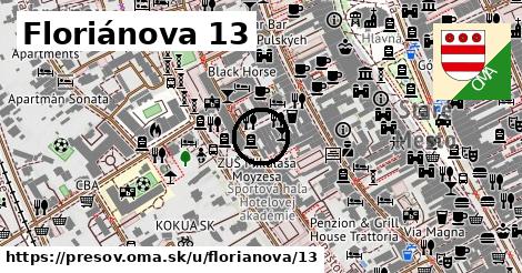 Floriánova 13, Prešov