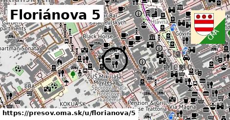 Floriánova 5, Prešov