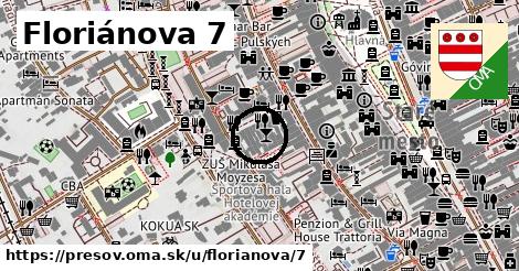 Floriánova 7, Prešov