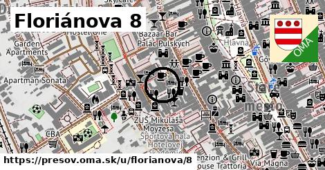 Floriánova 8, Prešov