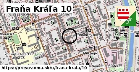 Fraňa Kráľa 10, Prešov