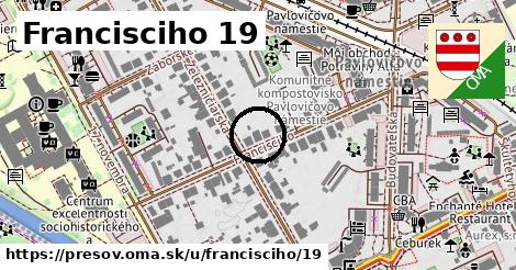 Francisciho 19, Prešov