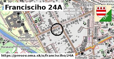 Francisciho 24A, Prešov