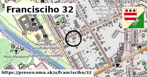 Francisciho 32, Prešov