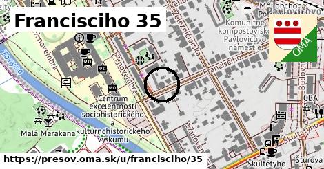 Francisciho 35, Prešov