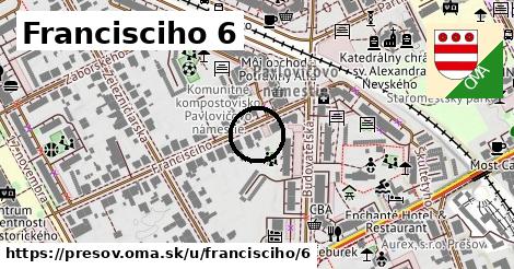 Francisciho 6, Prešov