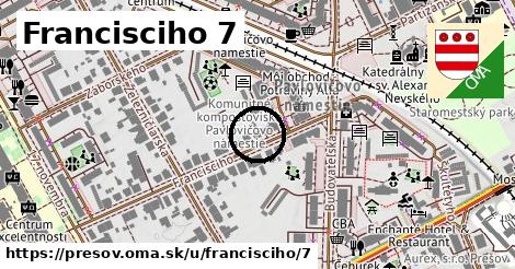 Francisciho 7, Prešov