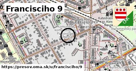 Francisciho 9, Prešov