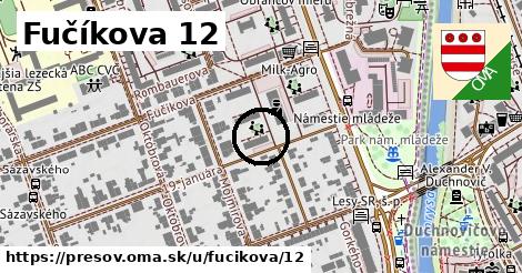 Fučíkova 12, Prešov