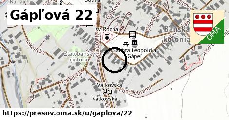 Gápľová 22, Prešov