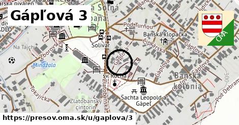 Gápľová 3, Prešov