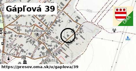 Gápľová 39, Prešov