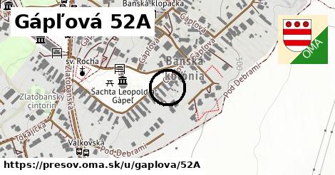 Gápľová 52A, Prešov