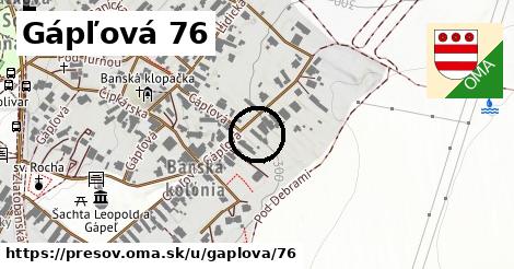 Gápľová 76, Prešov