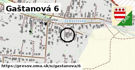 Gaštanová 6, Prešov