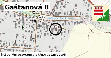 Gaštanová 8, Prešov