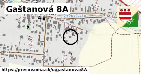 Gaštanová 8A, Prešov