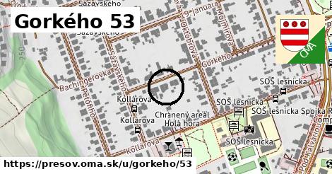 Gorkého 53, Prešov