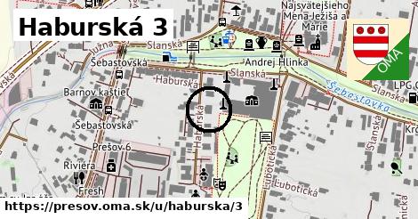 Haburská 3, Prešov