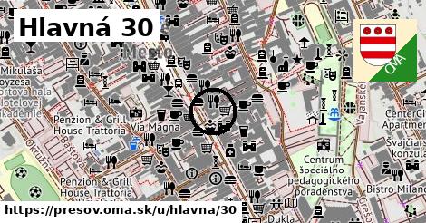 Hlavná 30, Prešov