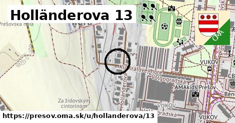 Holländerova 13, Prešov