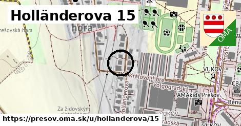 Holländerova 15, Prešov