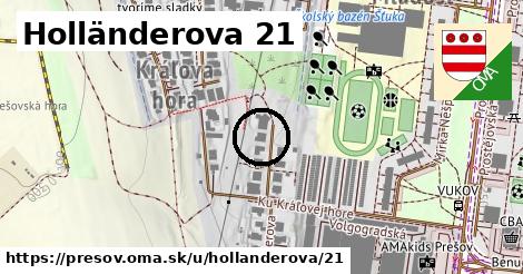 Holländerova 21, Prešov