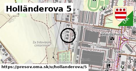 Holländerova 5, Prešov