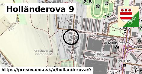 Holländerova 9, Prešov