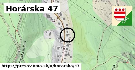 Horárska 47, Prešov