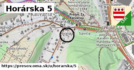 Horárska 5, Prešov