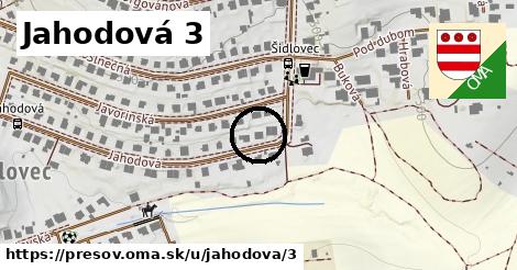 Jahodová 3, Prešov